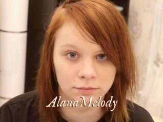 AlanaMelody