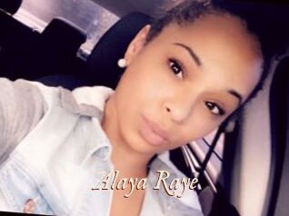 Alaya_Raye