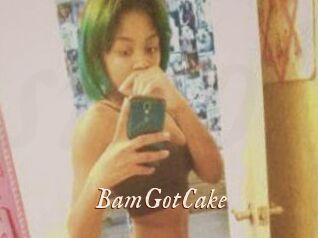 BamGotCake