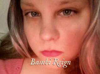 Bambi_Reign