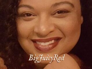 BigJuicyRed