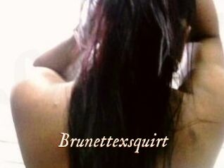 Brunettexsquirt