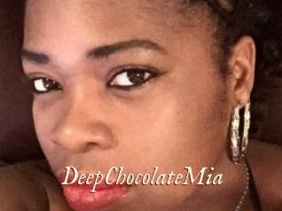 DeepChocolateMia