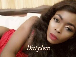 Dirtydora