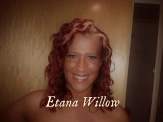 Etana_Willow