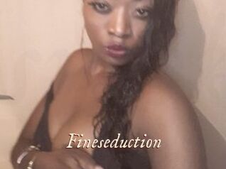 Fineseduction