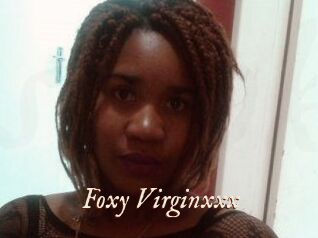 Foxy_Virginxxx