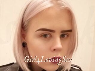 Girl4LovingSex