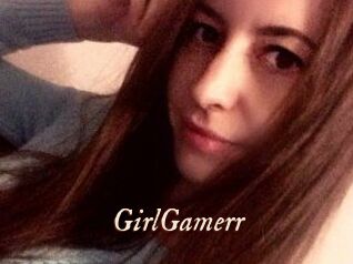 GirlGamerr