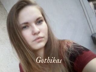 Gothikas