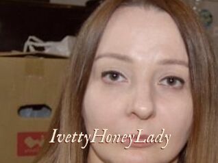 IvettyHoneyLady