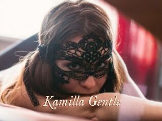 Kamilla_Gentle