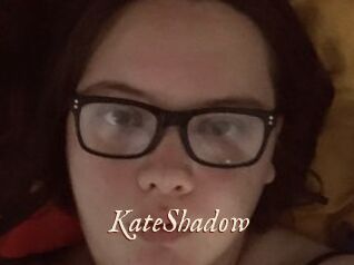 KateShadow