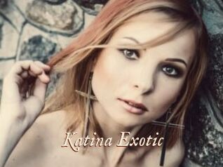 Katina_Exotic