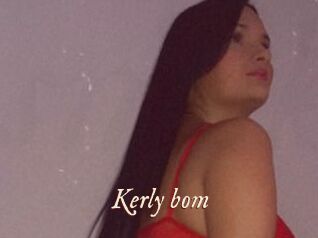 Kerly_bom