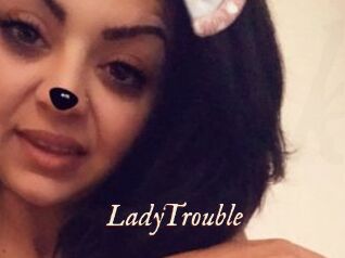 LadyTrouble