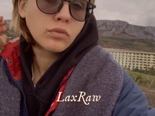 LaxRaw