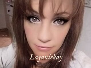 Layaniekay