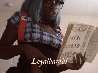 Loyalbambi