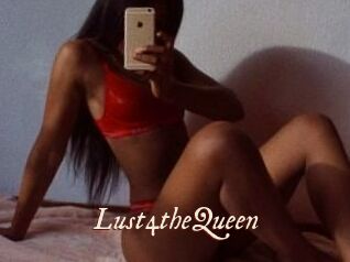 Lust4theQueen