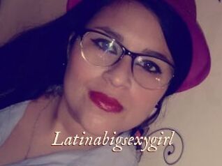 Latinabigsexygirl