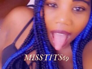 MISSTITS69