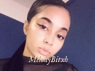 MelodyBitxh