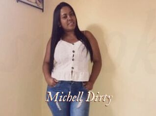 Michell_Dirty