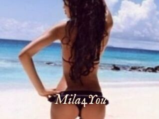 Mila4You