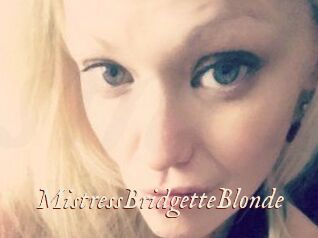 MistressBridgetteBlonde