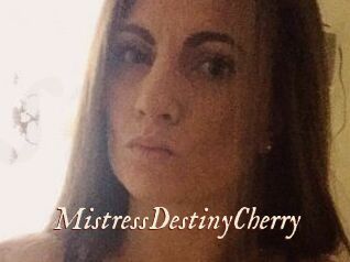 MistressDestinyCherry