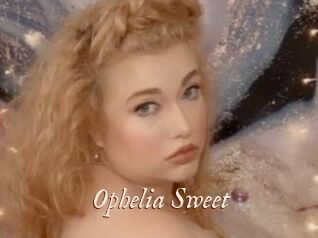 Ophelia_Sweet