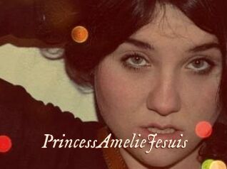 PrincessAmelieJesuis