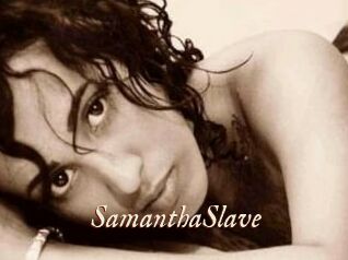 SamanthaSlave