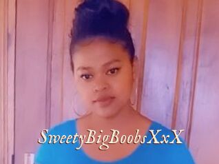 SweetyBigBoobsXxX