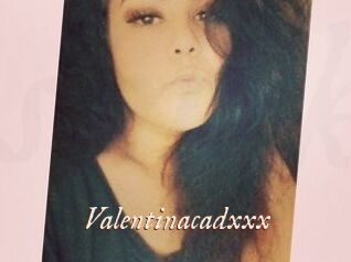 Valentinacadxxx