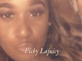 Vicky_Lajuicy