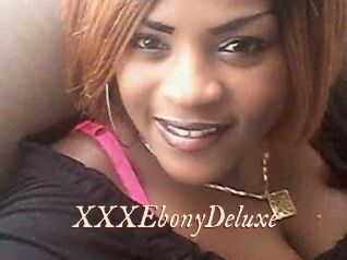 XXXEbonyDeluxe